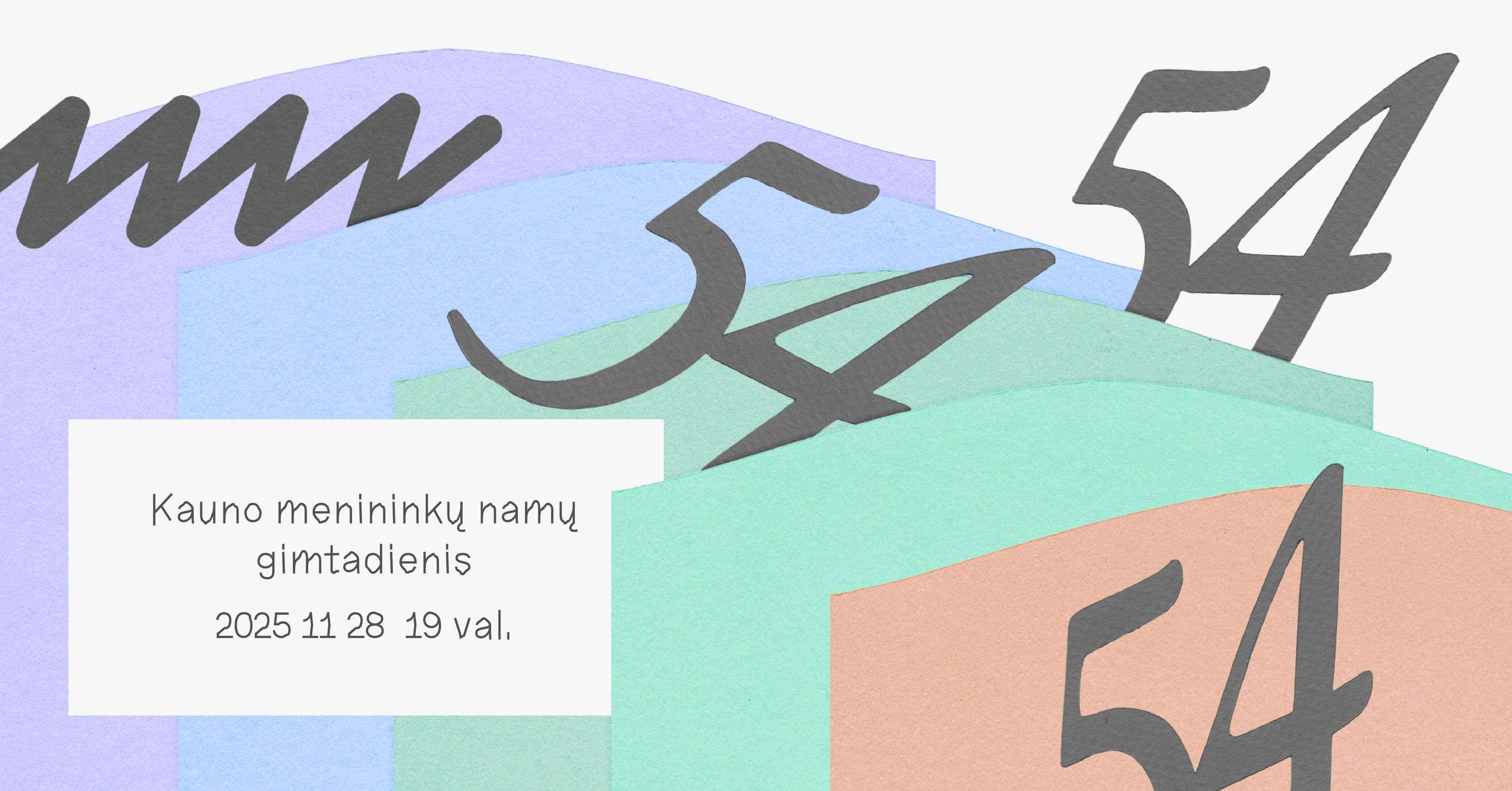 54-tas Kauno menininkų namų gimtadienis