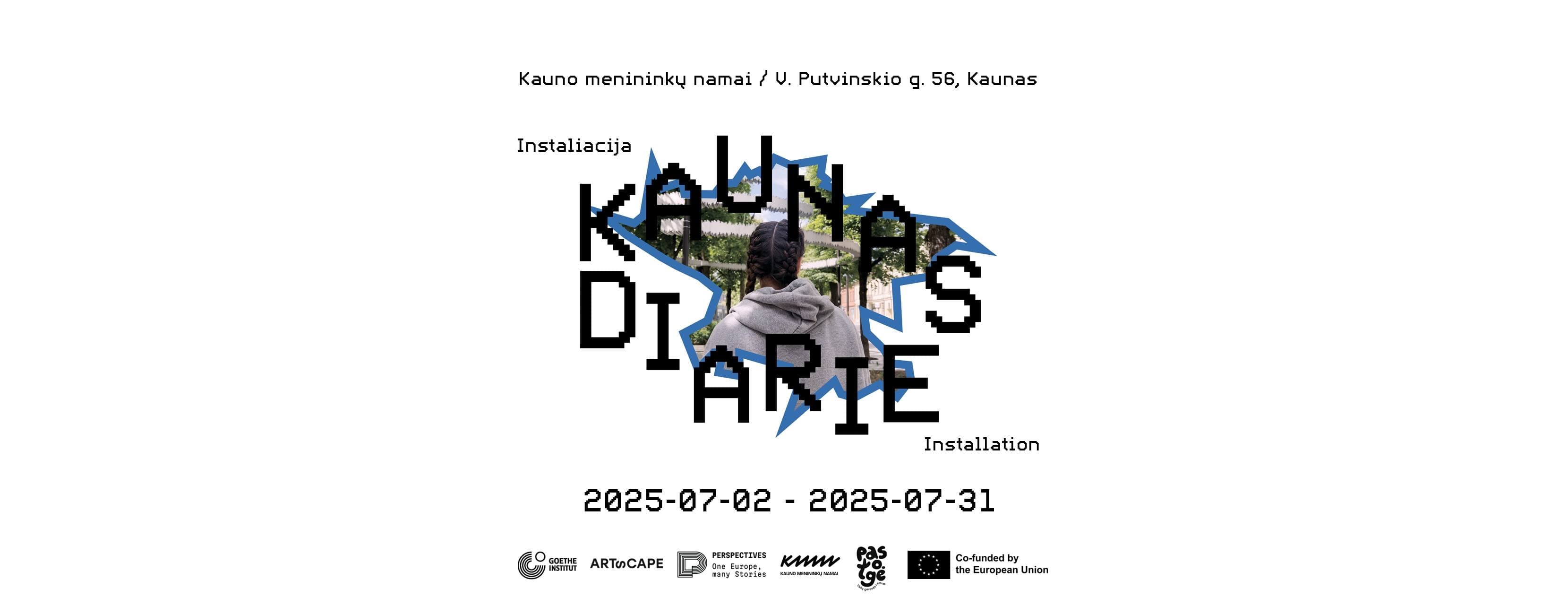 Installation “Kaunas Diaries”