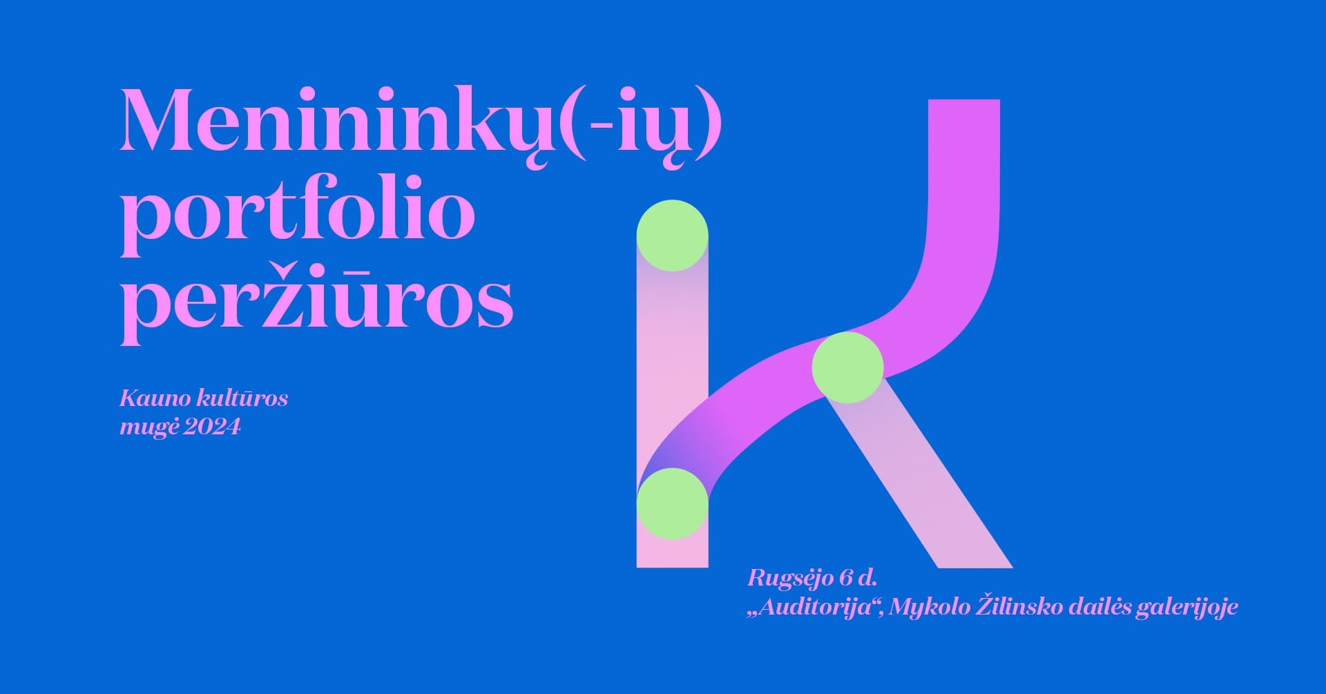 Menininkų(-ių) portfolio peržiūros