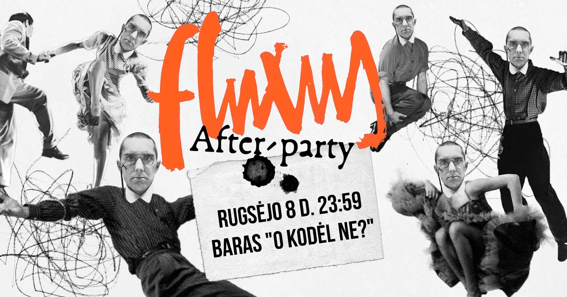 FLUXUS Afterparty | O kodėl ne? 