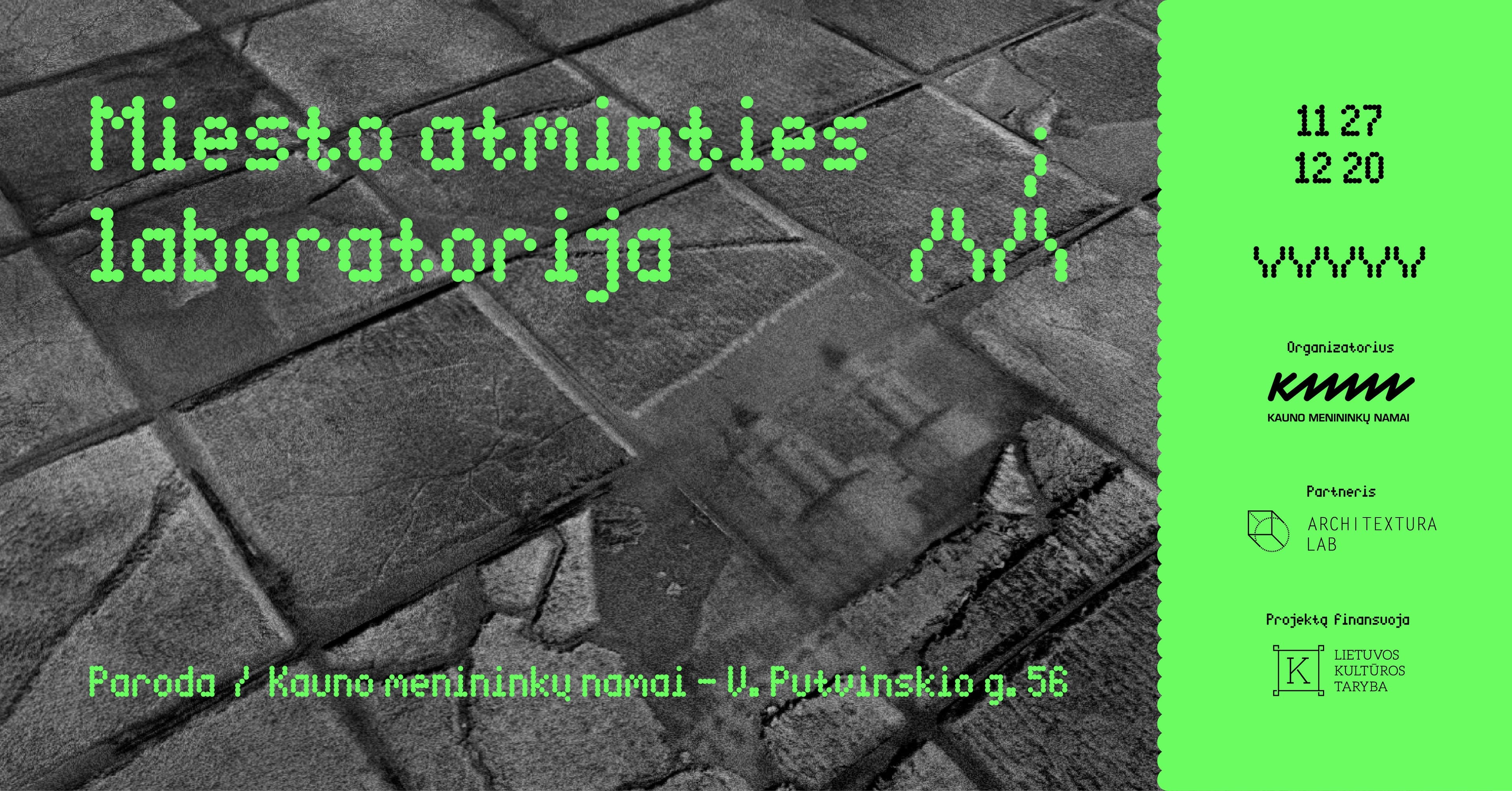 Miesto atminties laboratorija ▗ ▞▝ ▚