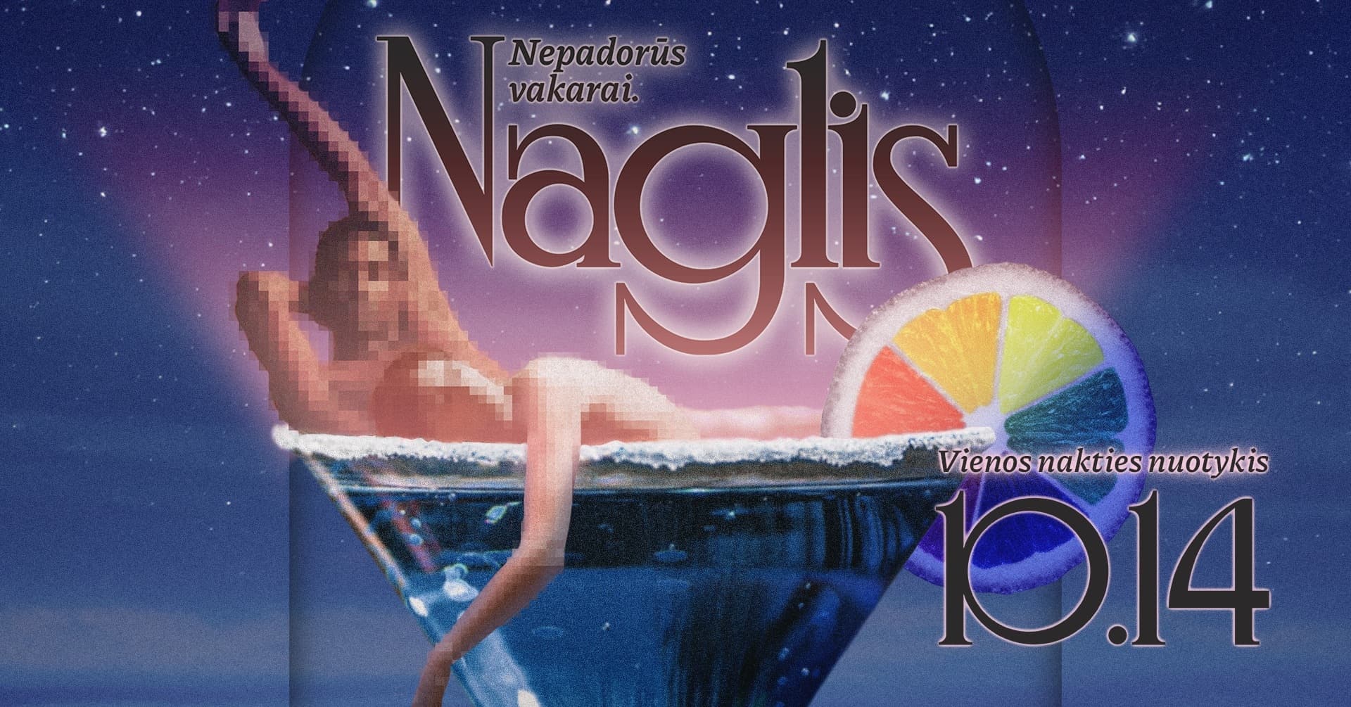 Nepadorūs vakarai. Naglis | Vienos nakties nuotykis