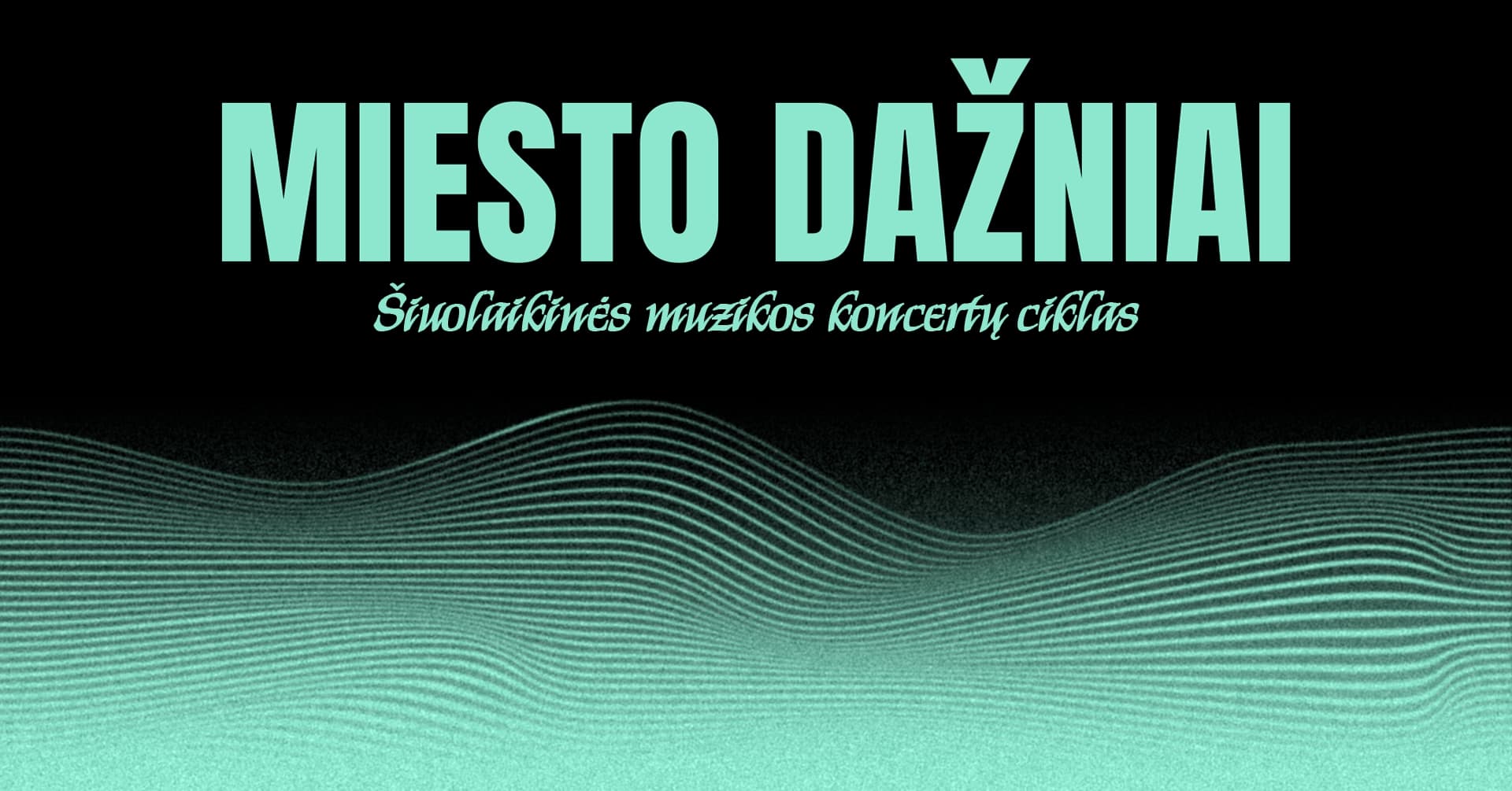 MIESTO DAŽNIAI