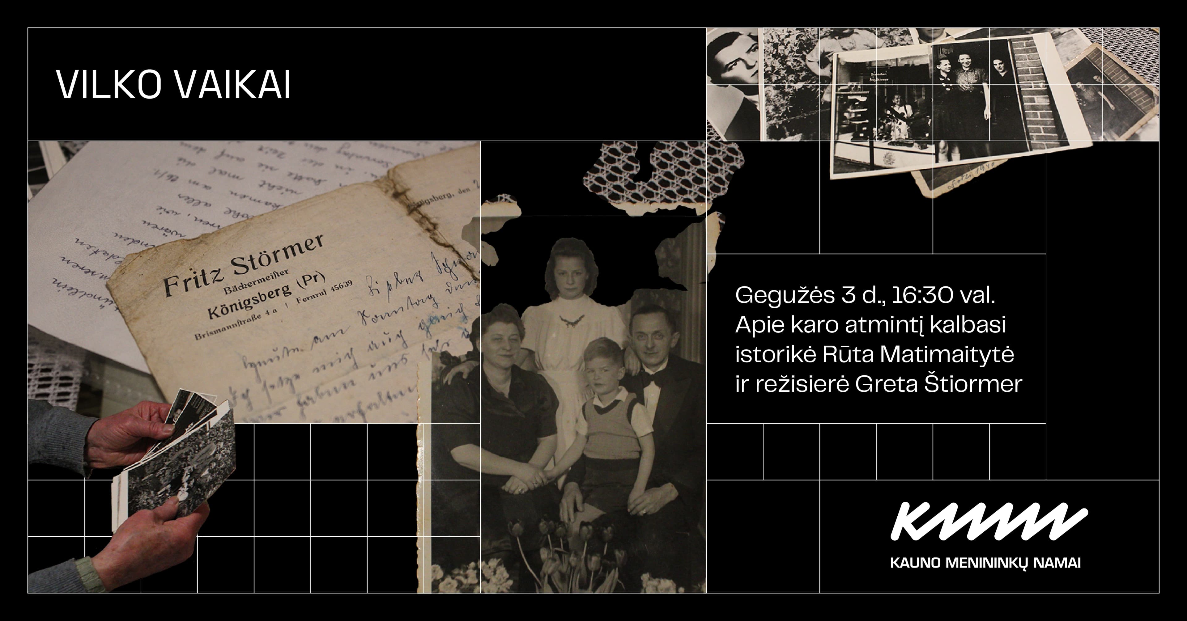 VILKO VAIKAI: apie karo atmintį kalbasi istorikė Rūta Matimaitytė ir režisierė Greta Štiormer