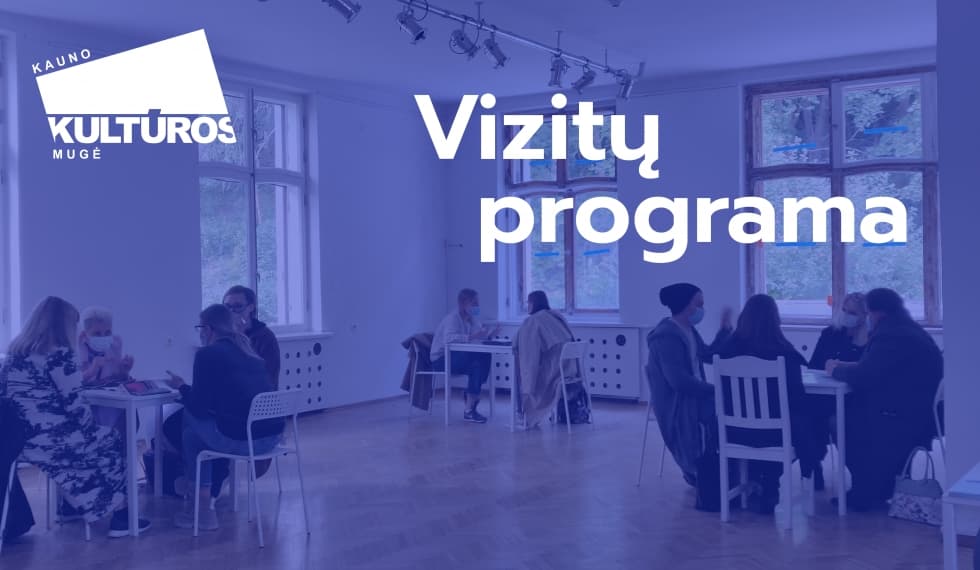 Paskelbta registracija į „Kauno kultūros mugė 2022“ vizitų programą