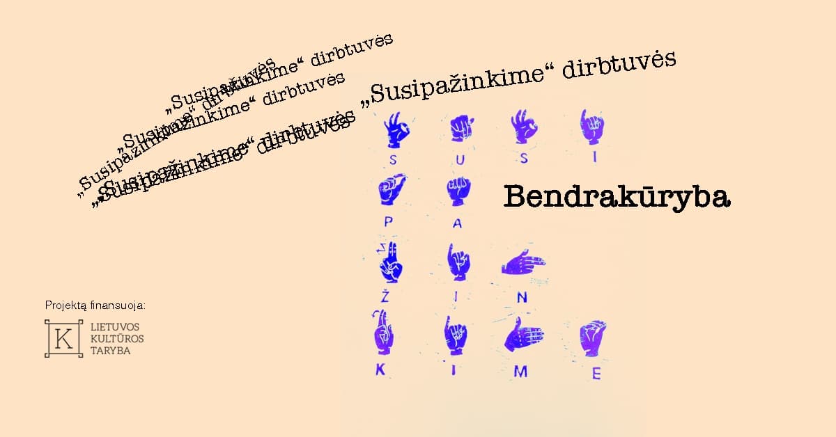 BENDRAKŪRYBA | dirbtuvės „Susipažinkime“
