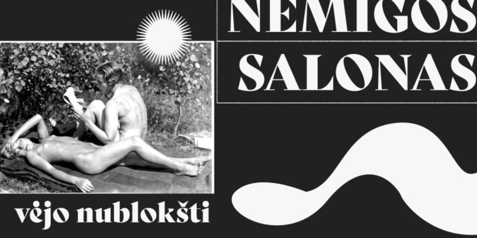 NEMIGOS SALONAS | Vėjo nublokšti